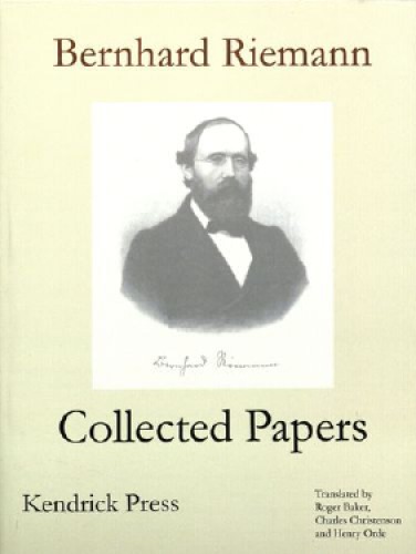 Bernhard Riemann Collected Papers