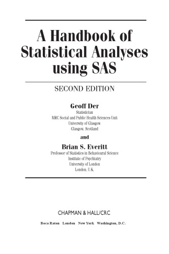 A handbook of statistical analyses using SAS