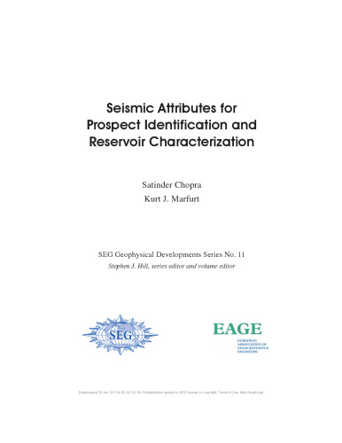 Seismic attributes for prospect identification and reservoir characterization