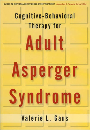 Cognitive-Behavioral Therapy for Adult Asperger Syndrome