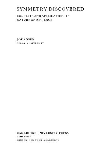 Symmetry discovered - Concepts and applications in nature and science