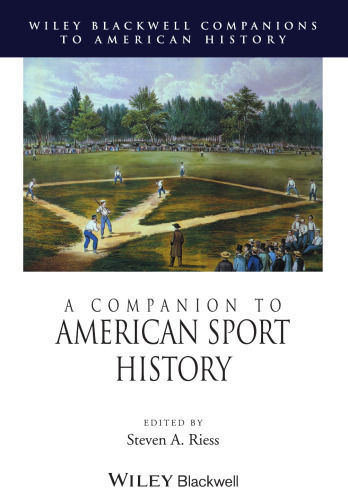 A Companion to American Sport History