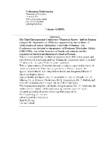 Function Spaces, 3 intern. conf. to the memory of W.Orlicz, Poznan, 1992