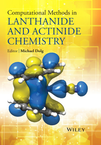 Computational Methods in Lanthanide and Actinide Chemistry