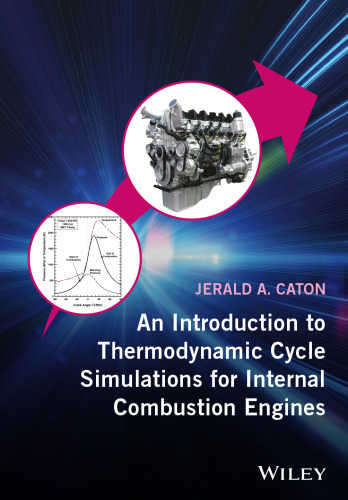 An Introduction to Thermodynamic Cycle Simulations for Internal Combustion Engines