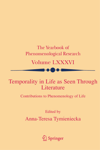 Temporality in Life As Seen Through Literature: Contributions to Phenomenology of Life