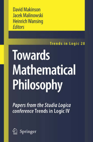 Towards mathematical philosophy : papers from the Studia Logica Conference Trends in Logic IV