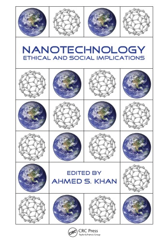 Nanotechnology : Ethical and Social Implications