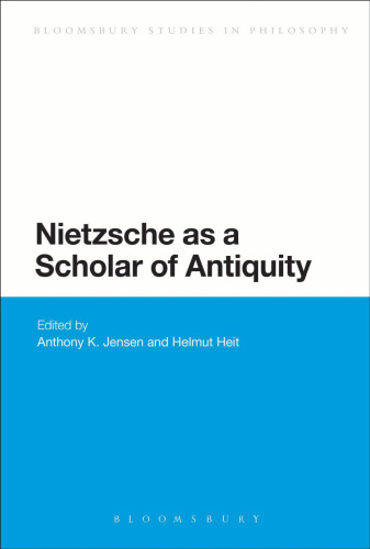 Nietzsche as a scholar of antiquity