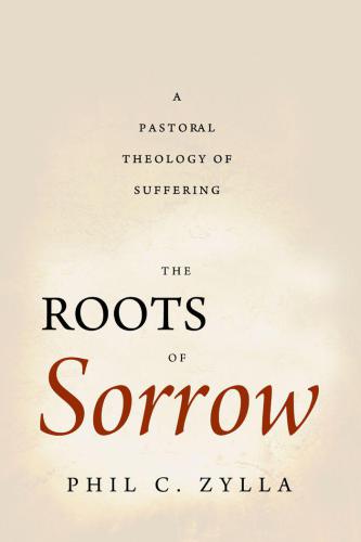 The Roots of Sorrow