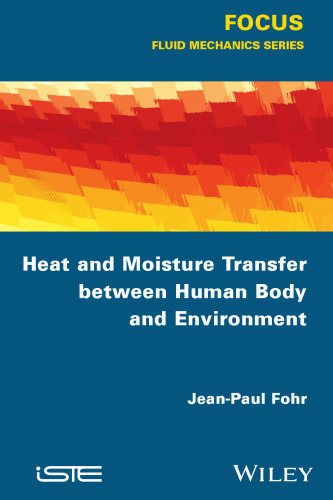 Heat and Moisture Transfer between Human Body and Environment