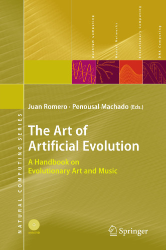 The art of artificial evolution : a handbook on evolutionary art and music