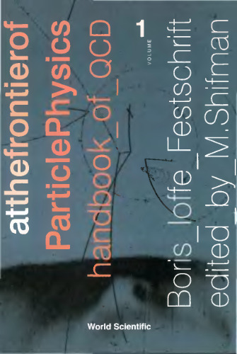 At the frontier of particle physics: handbook of QCD: Boris Ioffe festschrift