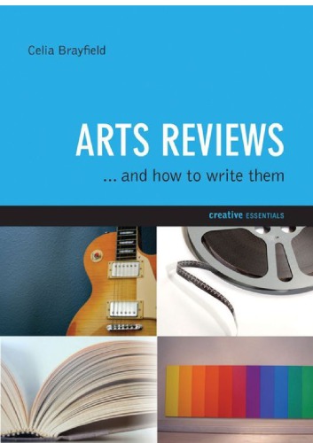 Arts reviews : and how to write them