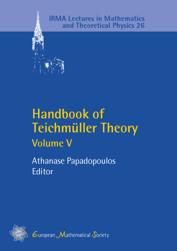 Handbook of Teichmuller Theory: Volume 5