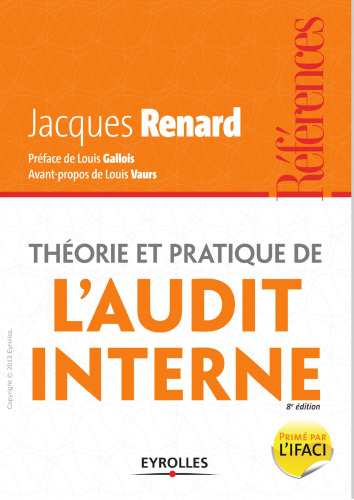 Théorie et pratique de l'audit interne
