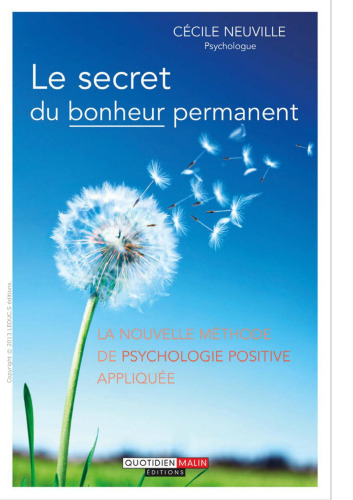 Le secret du bonheur permanent
