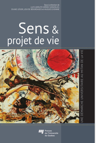 Sens & projet de vie : Une démarche universitaire au mitan de la vie