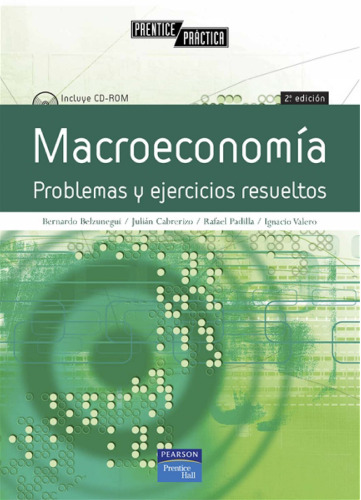 MACROECONOMÍA Problemas y Ejercicios Resueltos