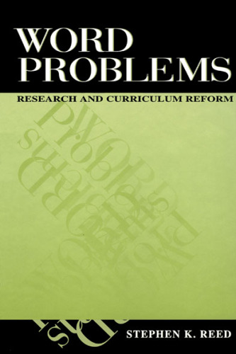 Word Problems: Research and Curriculum Reform