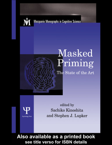 Masked Priming: The State of the Art
