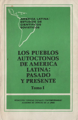 Los pueblos autóctonos de América Latina: Pasado y presente