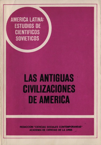 Las antiguas civilizaciones de América