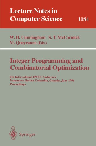 Integer Programming and Combinatorial Optimization: 5th International IPCO Conference Vancouver, British Columbia, Canada, June 3–5, 1996 Proceedings