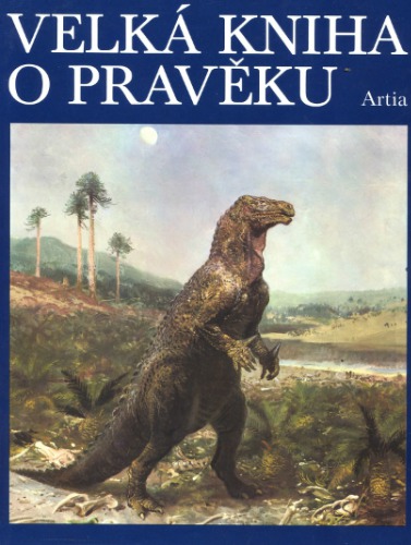 Velká kniha o pravěku   