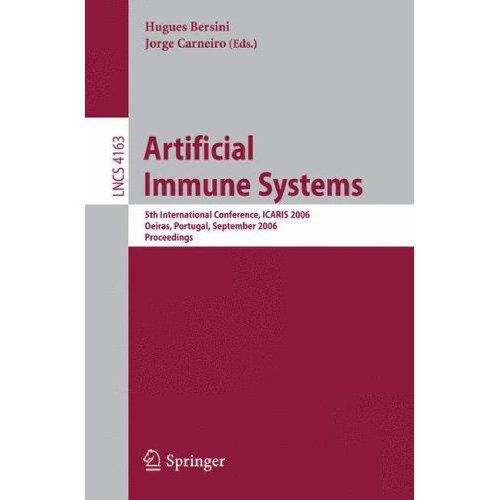 Artificial Immune Systems: 5th International Conference, ICARIS 2006, Oeiras, Portugal, September 4-6, 2006. Proceedings