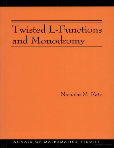 Twisted L-functions and monodromy
