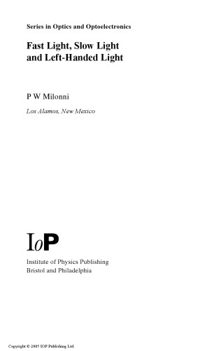 Fast light, slow light, and left-handed light