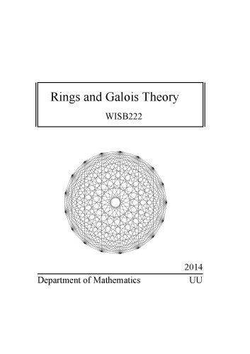 Rings and Galois Theory [Lecture notes]