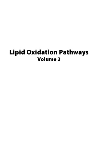 Lipid Oxidation Pathways, Volume Two