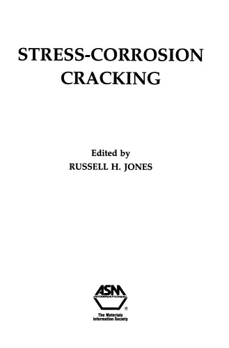 Stress-Corrosion Cracking. Materials Performance and Evaluation