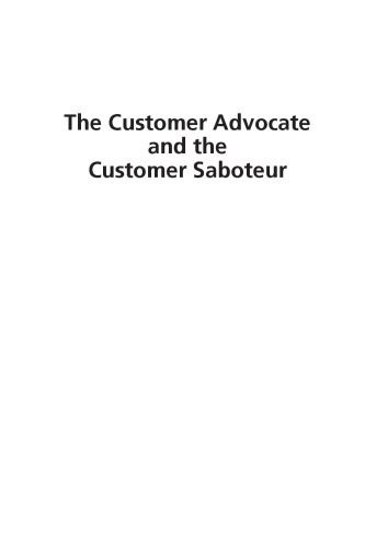 The customer advocate and the customer saboteur : linking social word-of-mouth, brand impression, and stakeholder behavior