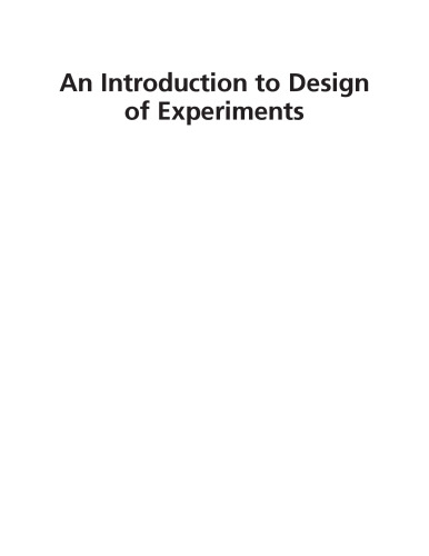 An introduction to design of experiments : a simplified approach
