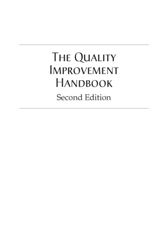 The Quality Improvement Handbook, Second Edition