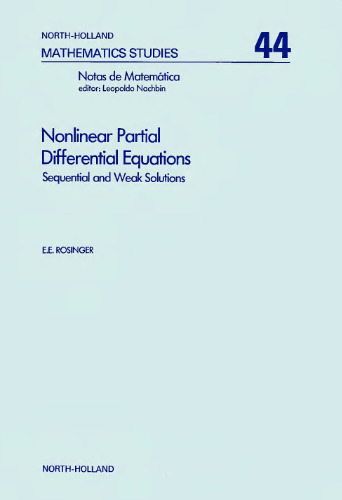 Nonlinear partial differential equations: sequential and weak solutions