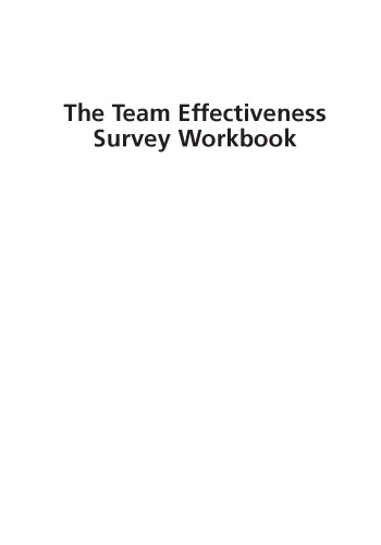 The Team Effectiveness Survey Workbook