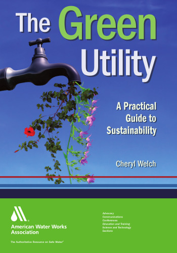 The green utility : a practical guide to sustainability