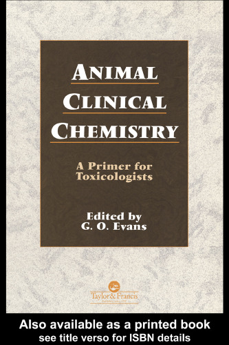 Animal clinical chemistry : a primer for toxicologists