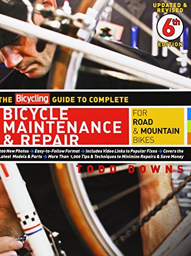 The bicycling guide to complete bicycle maintenance & repair : for road & mountain bikes