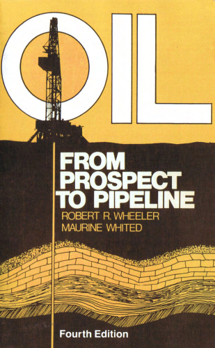 Oil : from prospect to pipeline