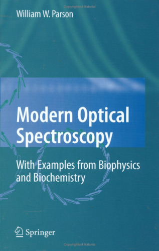 Modern Optical Spectroscopy: With Examples from Biophysics and Biochemistry