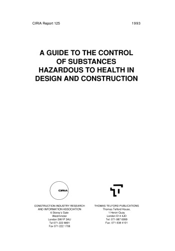 A Guide to the Control of Substances Hazardous to Health in Design and Construction