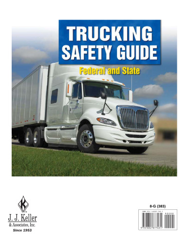 Trucking Safety Guide Federal and State