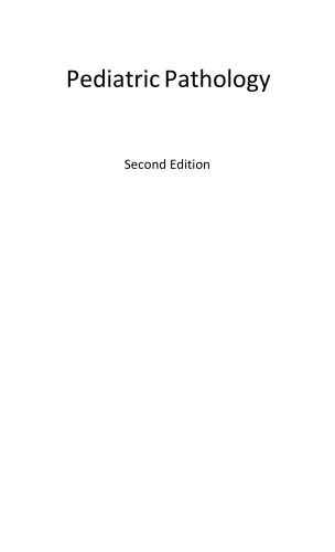 Pediatric Pathology 2 Volume Set