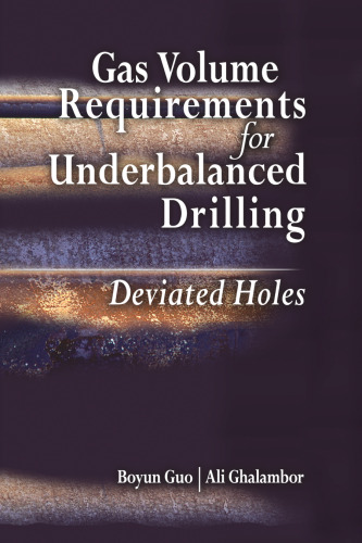 Gas volume requirements for underbalanced drilling : deviated holes