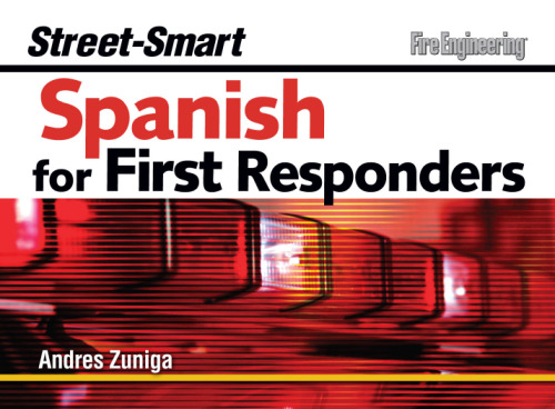 Street-Smart Spanish for First Responders